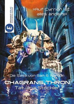 Chagrans Thron (eBook, ePUB) - Stöckler, Tatjana