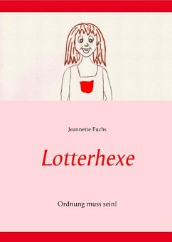Lotterhexe (eBook, ePUB)