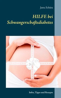 Hilfe bei Schwangerschaftsdiabetes (eBook, ePUB)