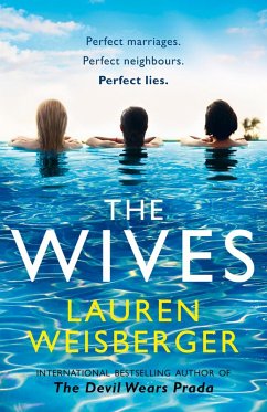 The Wives (eBook, ePUB) - Weisberger, Lauren