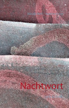 Nachtwort (eBook, ePUB) - Roth, Alauda; Kunst, Kaarina