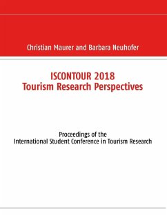 Iscontour 2018 Tourism Research Perspectives (eBook, ePUB) - Neuhofer, Barbara
