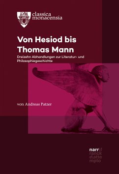 Von Hesiod bis Thomas Mann (eBook, PDF) - Patzer, Andreas