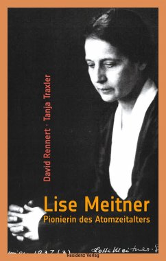 Lise Meitner (eBook, ePUB) - Rennert, David; Traxler, Tanja