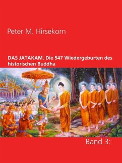 Cover DAS JATAKAM. Die 547 Wiedergeburten des historischen Buddha (eBook, ePUB)
