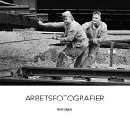 Arbetsfotografier (eBook, ePUB) Arbetsfotografier (eBook, ePUB)