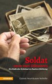 Soldat unter zwei Diktatoren (eBook, ePUB)
