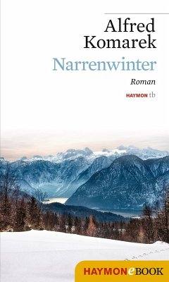 Narrenwinter (eBook, ePUB) - Komarek, Alfred
