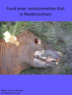 Fund einer verstümmelten Kuh in Niedersachsen (eBook, ePUB) - Lühmann, Mattis