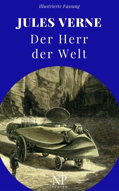 Der Herr der Welt (eBook, PDF) - Verne, Jules