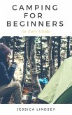 Camping for Beginners - An Easy Guide (eBook, ePUB)