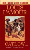 Catlow (Louis L'Amour's Lost Treasures) (eBook, ePUB)