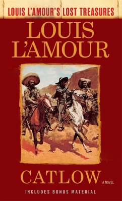 Catlow (Louis L'Amour's Lost Treasures) (eBook, ePUB) - L'Amour, Louis