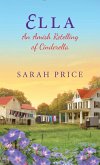 Ella: An Amish Retelling of Cinderella (eBook, ePUB)