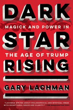 Dark Star Rising (eBook, ePUB) - Lachman, Gary