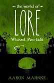 The World of Lore: Wicked Mortals (eBook, ePUB)