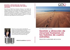 Gestión y dirección de recursos humanos en los hoteles de cuatro estrellas - Patiño Suastegui, Nuria Elideth