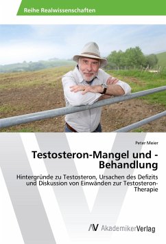 Testosteron-Mangel und -Behandlung - Meier, Peter