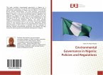 Environmental Governance in Nigeria: Policies and Regulations