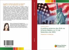 A política externa dos EUA no Oriente Médio e o 11 de Setembro de 2001