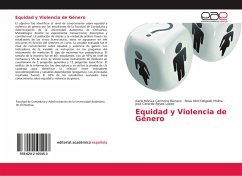 Equidad y Violencia de Género - Reyes López, José Gerardo;Carmona Barraza, Karla Mónica;Delgado Molina, Rosa Abril
