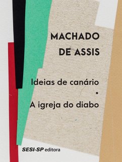 Ideias de canário  A igreja do diabo (eBook, ePUB) - De Assis, Machado