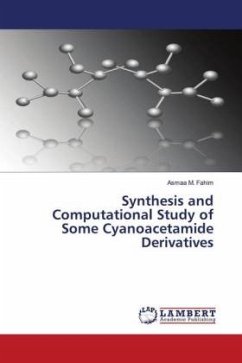 Synthesis and Computational Study of Some Cyanoacetamide Derivatives
