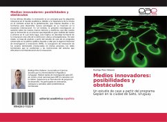 Medios innovadores: posibilidades y obstáculos - Ríos Debone, Rodrigo