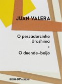 O pescadorzinho Urashima   O duende-beijo (eBook, ePUB)