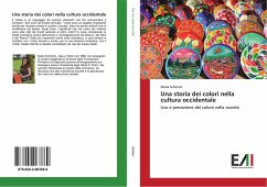 Una storia dei colori nella cultura occidentale - Schirinzi, Maria