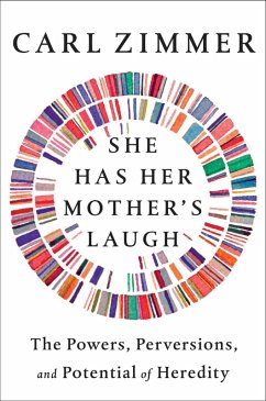 She Has Her Mother's Laugh (eBook, ePUB) - Zimmer, Carl