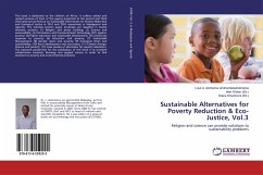 Sustainable Alternatives for Poverty Reduction & Eco-Justice, Vol.3
