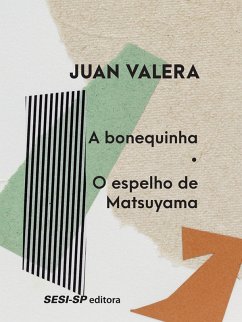 A bonequinha   O espelho de Matsuyama (eBook, ePUB) - Valera, Juan