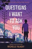 Questions I Want to Ask You (eBook, ePUB)