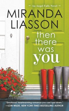 Then There Was You (eBook, ePUB) - Liasson, Miranda