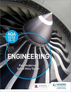 AQA GCSE (9-1) Engineering (eBook, ePUB) - Anderson, Paul; Hills-Taylor, David