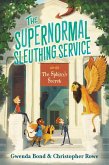 The Supernormal Sleuthing Service #2: The Sphinx's Secret (eBook, ePUB)