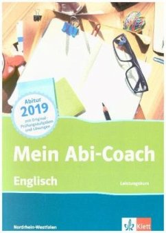 Mein Abi-Coach Englisch 2019 Leistungskurs, Ausgabe Nordrhein-Westfalen