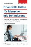 Finanzielle Hilfen für Menschen mit Behinderung Finanzielle Hilfen für Menschen mit Behinderung
