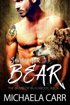 Cover Saving Her Bear (The Bears of Blackrock, #1) (eBook, ePUB)