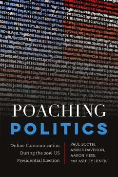 Poaching Politics - Booth, Paul;Davisson, Amber;Hess, Aaron