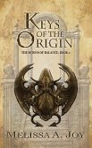Keys of the Origin (Scions of Balance, #1) (eBook, ePUB)
