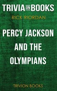 Percy Jackson and the Olympians by Rick Riordan (Trivia-On-Books) (eBook, ePUB) - Books, Trivion