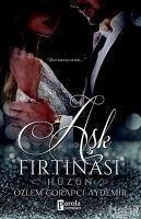 Ask Firtinasi Hüzün - Corapci Aydemir, Özlem