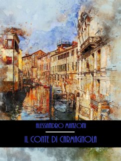 Il Conte di Carmagnola (eBook, ePUB) - Manzoni, Alessandro