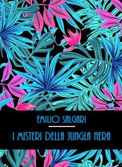 I misteri della jungla nera (eBook, ePUB) - Salgari, Emilio