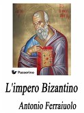 L'impero Bizantino (eBook, ePUB)