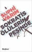 Sokratis Ölülerin Pesinde - Varim, Suphi