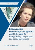 Britain and the Dictatorships of Argentina and Chile, 1973–82 (eBook, PDF)