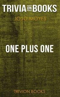 One Plus One by Jojo Moyes (Trivia-On-Books) (eBook, ePUB) - Books, Trivion